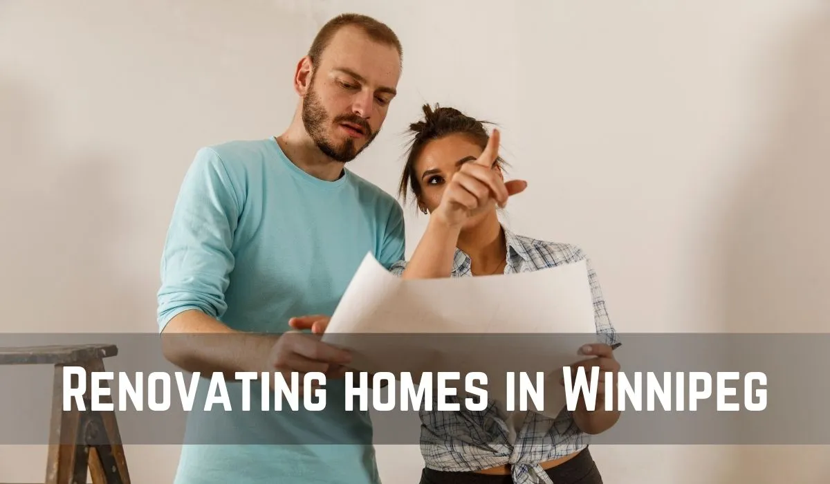 Renovating homes in Winnipeg